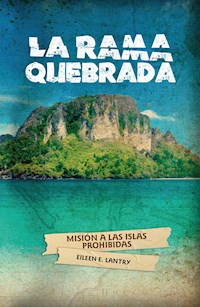 La rama quebrada - Eileen Lantry - E-Book