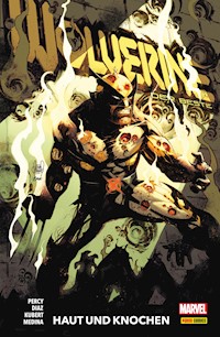 WOLVERINE: DER BESTE 3 - Haut und Knochen - Percy Benjamin - E-Book