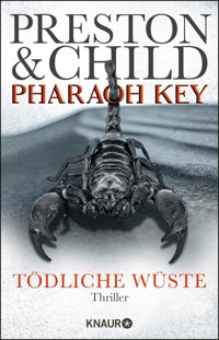 Pharaoh Key - Tödliche Wüste - Douglas Preston - E-Book