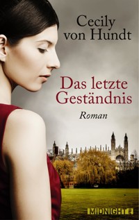 Das letzte Geständnis - Cecily von Hundt - E-Book