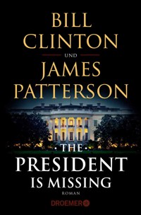 The President Is Missing - Bill Clinton - E-Book