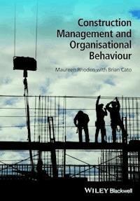 Construction Management and Organisational Behaviour - Maureen Rhoden - E-Book