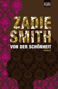 Von der Schönheit - Zadie Smith - E-Book