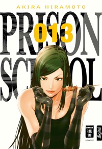 Prison School 13 - Akira Hiramoto - E-Book