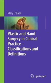 Plastic & Hand Surgery in Clinical Practice - Mary O'Brien - E-Book