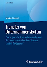 Transfer von Unternehmenskultur - Markus Liemich - E-Book