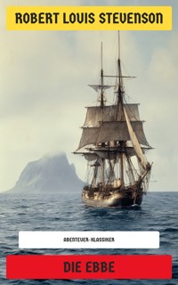 Die Ebbe - Robert Louis Stevenson - E-Book
