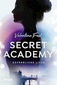 Secret Academy - Gefährliche Liebe (Band 2) - Valentina Fast - E-Book