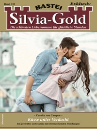 Silvia-Gold 211 - Carolin von Campen - E-Book