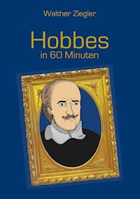 Hobbes in 60 Minuten - Walther Ziegler - E-Book