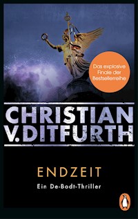 Endzeit - Christian Ditfurth - E-Book