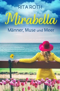 Mirabella - Rita Roth - E-Book