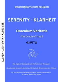 SERENITY KLARHEIT - Oraculum Veritatis - E-Book