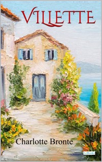 Villette - Charlotte Bronte - E-Book + Hörbuch