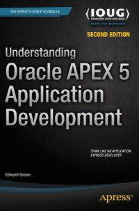 Understanding Oracle APEX 5 Application Development - Edward Sciore - E-Book