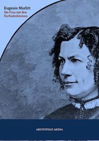 Die Frau mit den Karfunkelsteinen - Eugenie Marlitt - E-Book