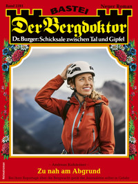 Der Bergdoktor 2281 - Andreas Kufsteiner - E-Book