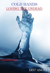 Cold Hands - DEU' Angel - E-Book