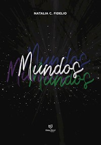 Mundos - Natalia Fidelio - E-Book