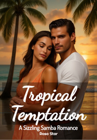 Tropical Temptation - Rosa Star - E-Book