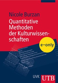 Quantitative Methoden der Kulturwissenschaften - Nicole Burzan - E-Book