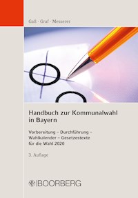 Handbuch zur Kommunalwahl in Bayern - Andreas Gaß - E-Book