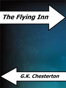 The Flying Inn - G.K. Chesterton - E-Book