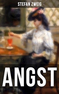 ANGST - Zweig Stefan - E-Book