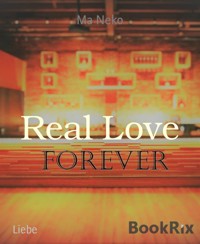 Real Love - Ma Neko - E-Book