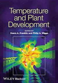 Temperature and Plant Development - Keara Franklin - E-Book