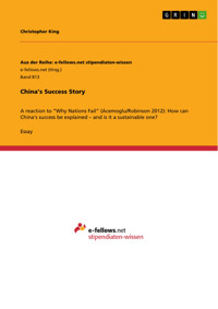 China’s Success Story - Christopher King - E-Book