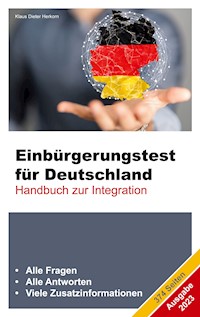 Einbürgerungstest für Deutschland - Ausgabe 2023 - Klaus Dieter Herkorn - E-Book