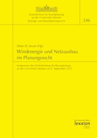 Windenergie und Netzausbau im Planungsrecht -  - E-Book