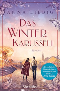 Das Winterkarussell - Anna Liebig - E-Book