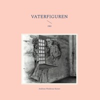 Vaterfiguren - Andreas Niederau-Kaiser - E-Book