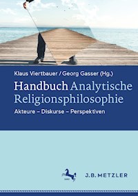 Handbuch Analytische Religionsphilosophie -  - E-Book