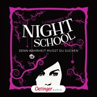 Night School 3. Denn Wahrheit musst du suchen - C.J. Daugherty - Hörbuch