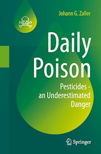Daily Poison - Johann G. Zaller - E-Book