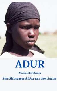 ADUR - Michael Birnbaum - E-Book