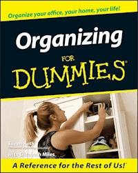 Organizing For Dummies - Eileen Roth - E-Book