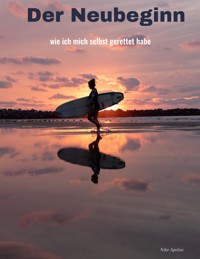 Der Neubeginn - Nike Apolon - E-Book