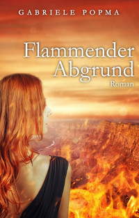 Flammender Abgrund - Gabriele Popma - E-Book