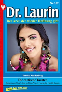 Die exotische Tochter - Patricia Vandenberg - E-Book