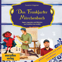 Das Frankfurter Märchenbuch - Susanne Viegener - Hörbuch