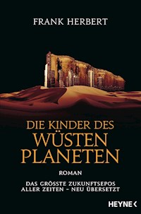 Die Kinder des Wüstenplaneten - Frank Herbert - E-Book