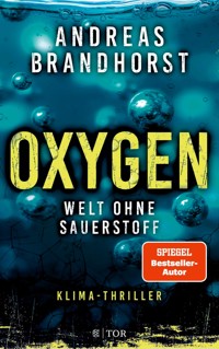 Oxygen - Andreas Brandhorst - E-Book