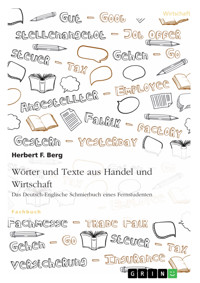 Wörter und Texte aus Handel und Wirtschaft - Herbert F. Berg - E-Book