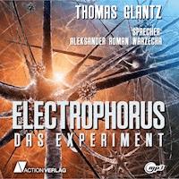 Electrophorus - Thomas Glantz - Hörbuch