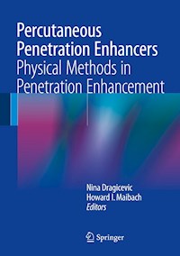 Percutaneous Penetration Enhancers Physical Methods in Penetration Enhancement -  - E-Book