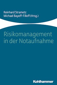 Risikomanagement in der Notaufnahme -  - E-Book